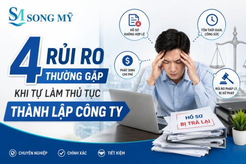 4 Rủi Ro Thường Gặp Khi Tự Làm Thủ Tục Thành Lập Công Ty